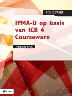cover image of IPMA-D op basis van ICB 4 Courseware--herziene druk